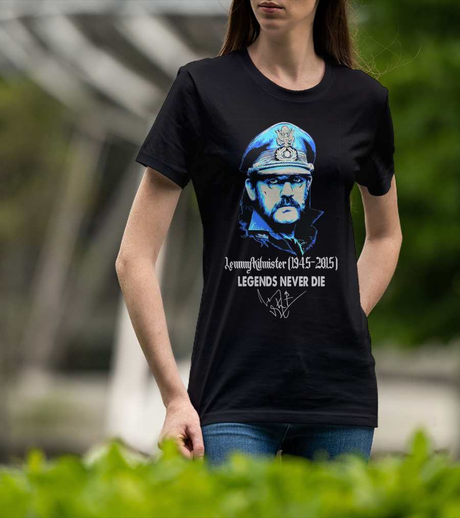 Lemmy Kilmister 1945-2015 Legends Never Die T-Shirt