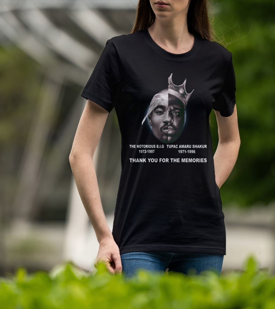 The Notorious Big Tupac Amaru Shakur 1972-1997 1971-1996 Thank You For The Memories T-Shirt