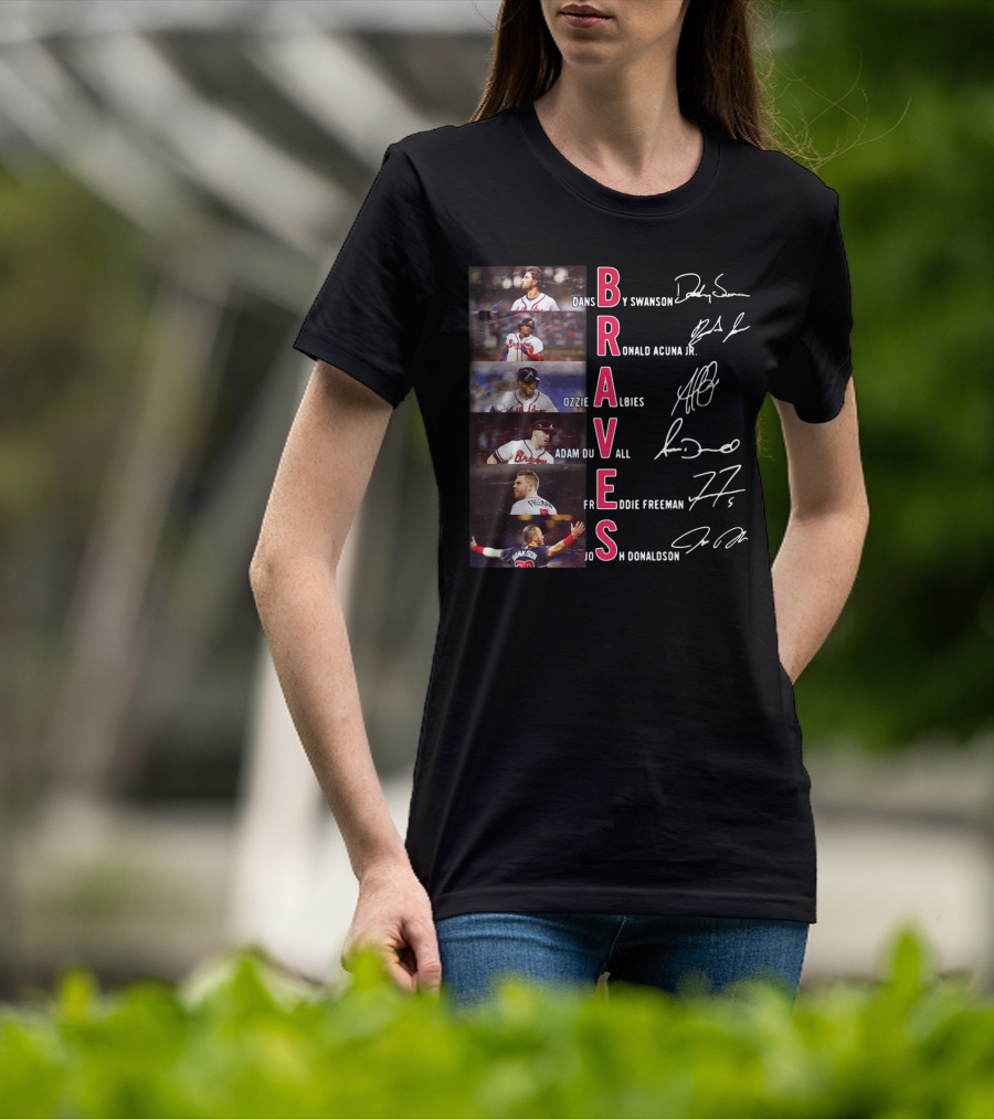 Braves Dansby Swanson Ronald Acuna Jr Ozzie Albies Adam Duvall Freddie Freeman Josh Donaldson T-Shirt