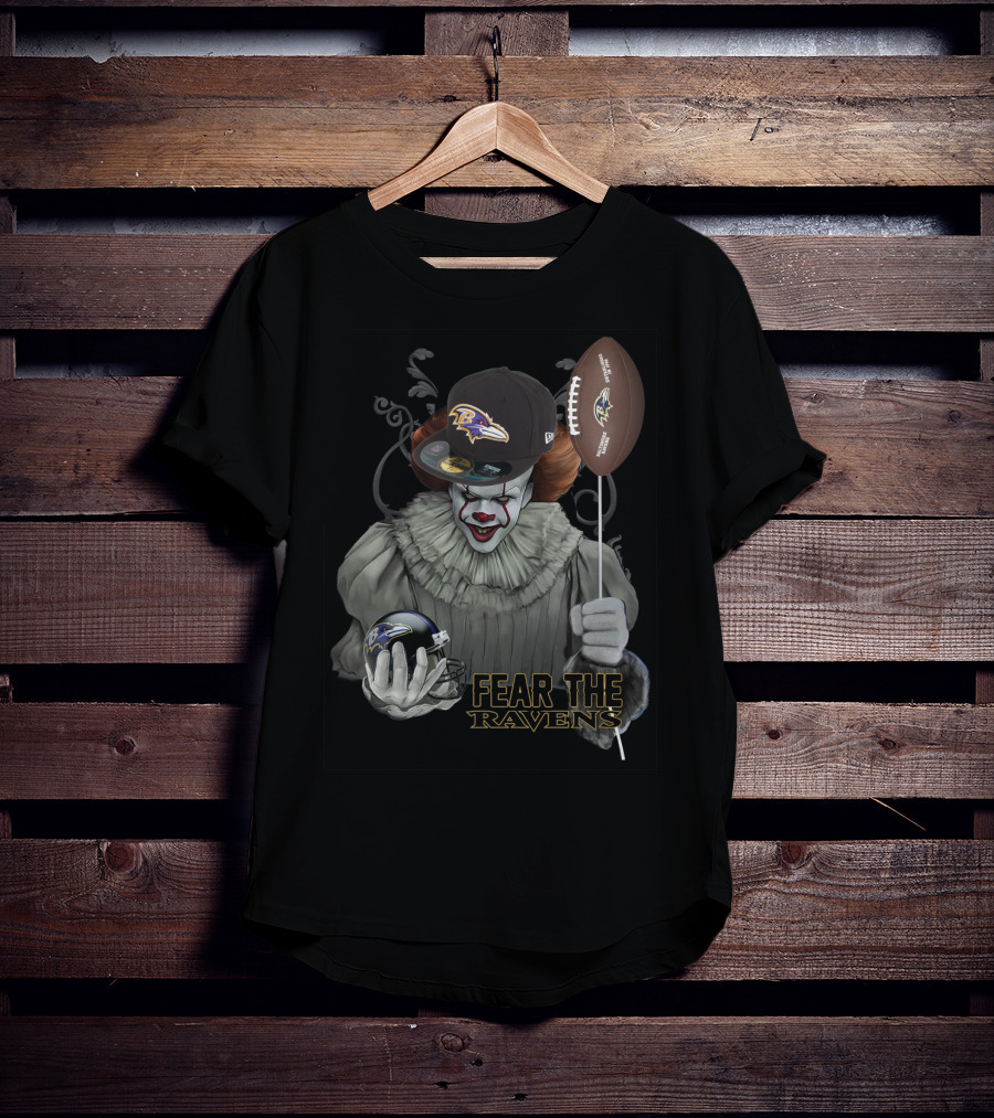 Pennywise Holding Baltimore Ravens Football And Helmet Fear The Ravens T-Shirt