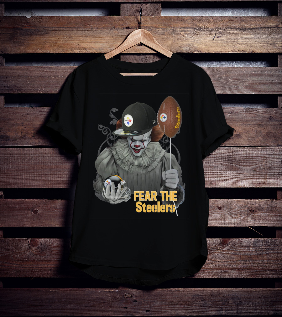 Fear The Steelers Pennywise Football Theme T-Shirt