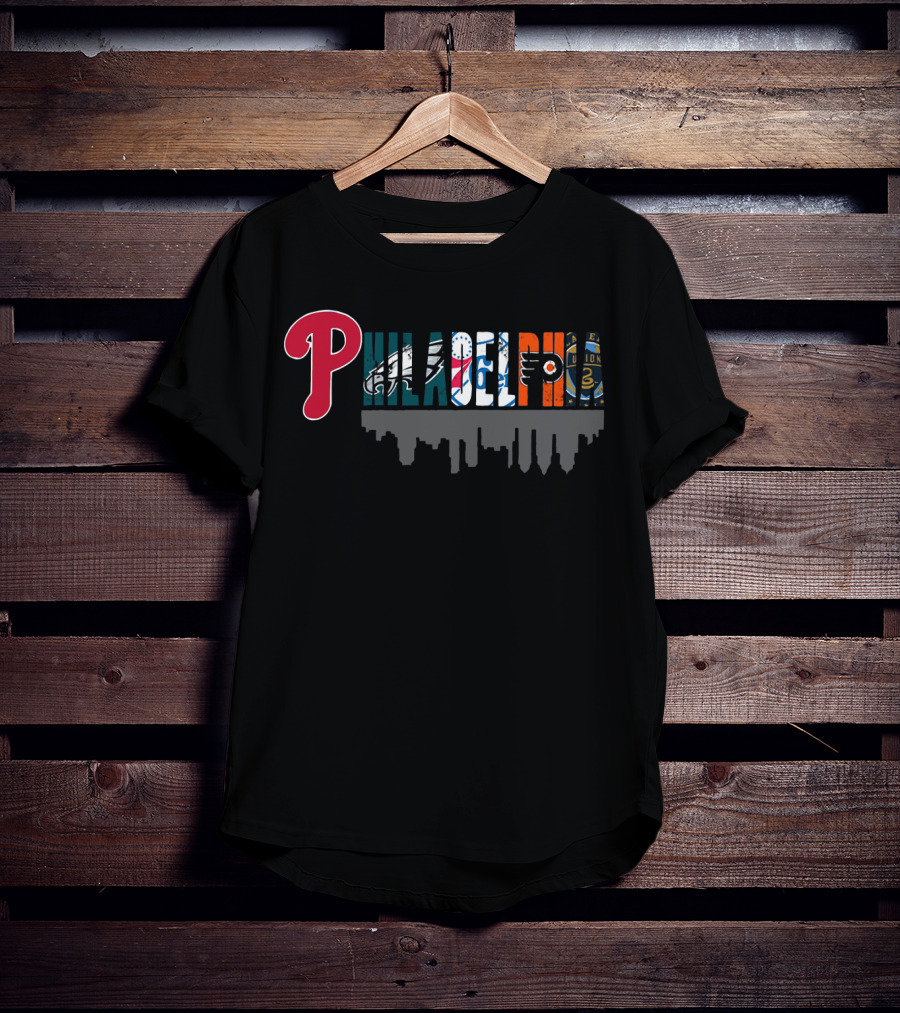 Philadelphia Sports Teams Eagles 76ers Flyers Union Phillies T-Shirt