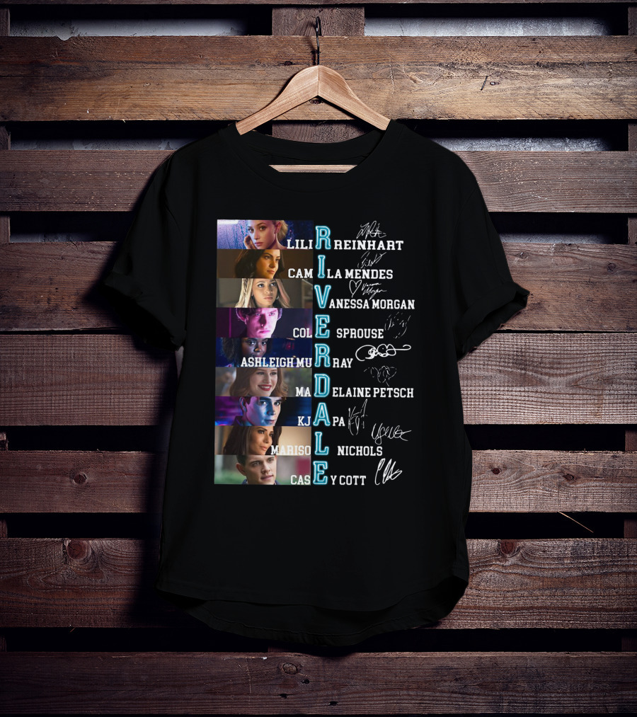 Riverdale Lili Reinhart Camila Mendes Vanessa Morgan Cole Sprouse Ashleigh Murray Madelaine Petsch Kj Apa Marison Nichols Casey Cott T-Shirt