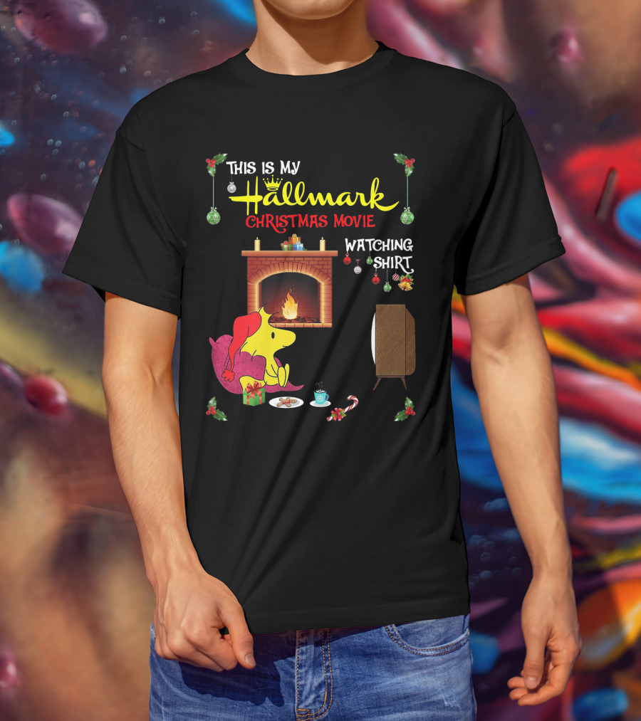 This Is My Hallmark Christmas Movie Watching Shirt Woodstock Fireside Holiday Snuggle Scene T-Shirt