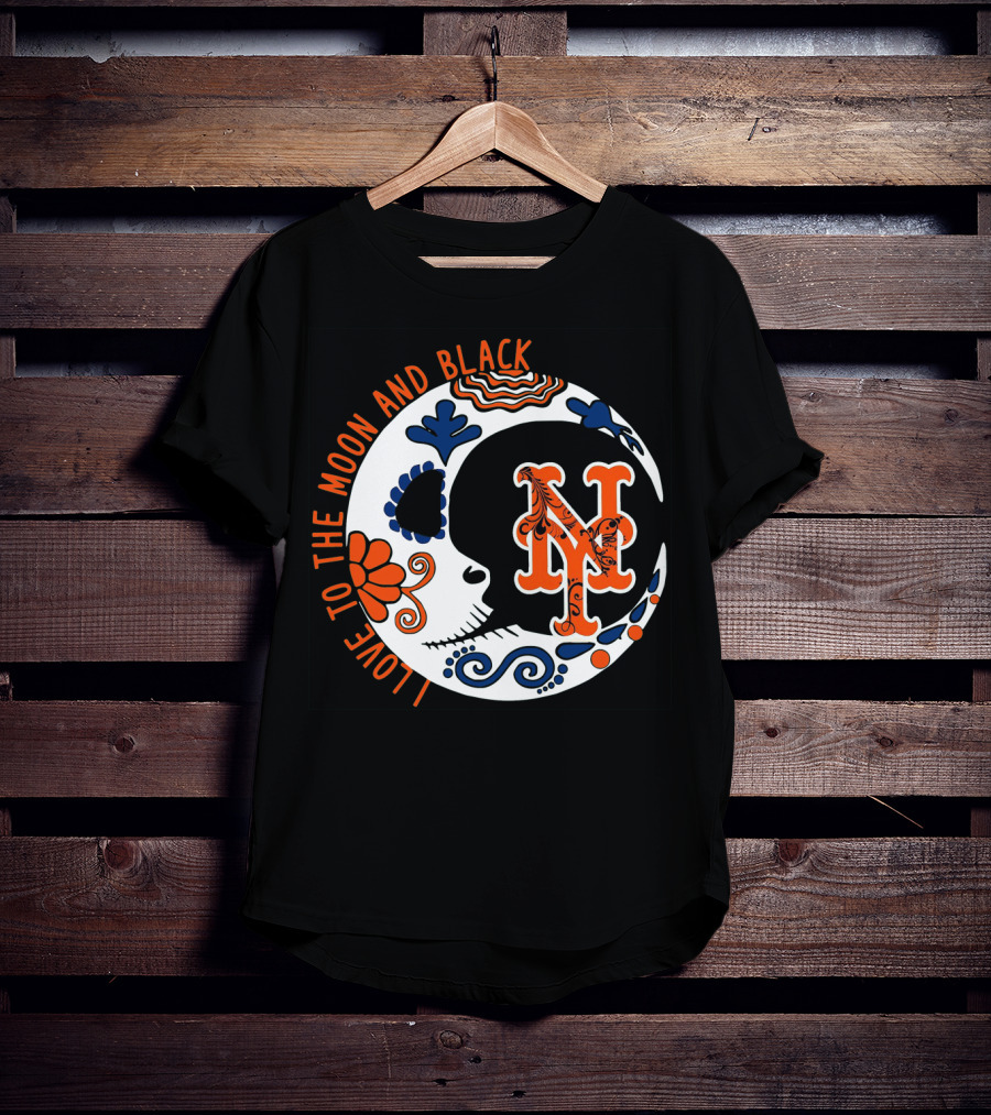 New York Mets I Love To The Moon And Black T-Shirt