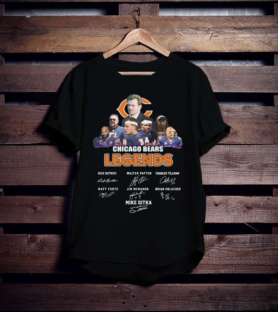 Chicago Bears Legends Dick Butkus Walter Payton Charles Tillman Matt Forte Jim Mcmahon Brian Urlacher Mike Ditka T-Shirt