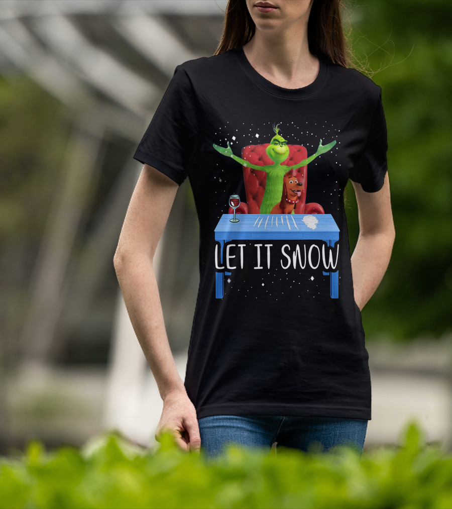 Let It Snow Grinch And Max At Table With Wine And Snowflakes T-Shirt