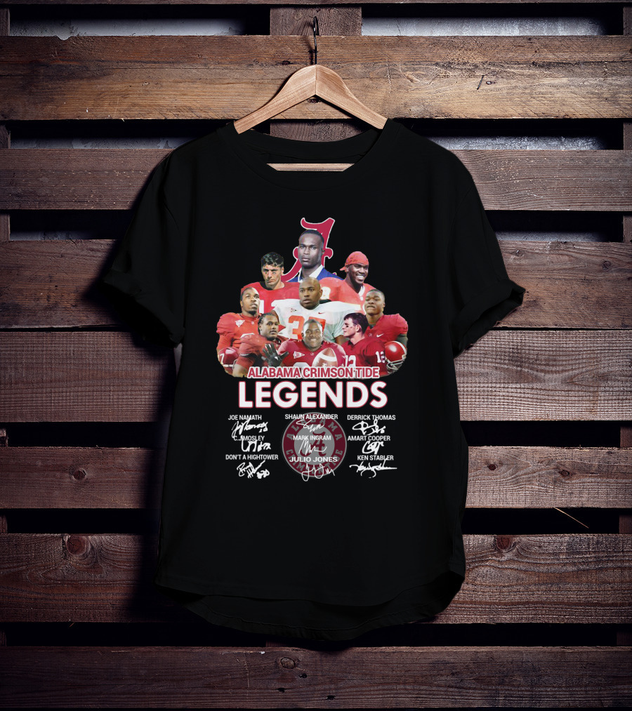 Alabama Crimson Tide Legends Joe Namath Shaun Alexander Derrick Thomas C.j. Mosley Mark Ingram Amari Cooper Dont'a Hightower Julio Jones Ken Stabler T-Shirt
