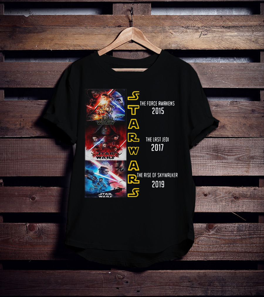 Star Wars The Force Awakens The Last Jedi The Rise Of Skywalker 2015 2017 2019 T-Shirt