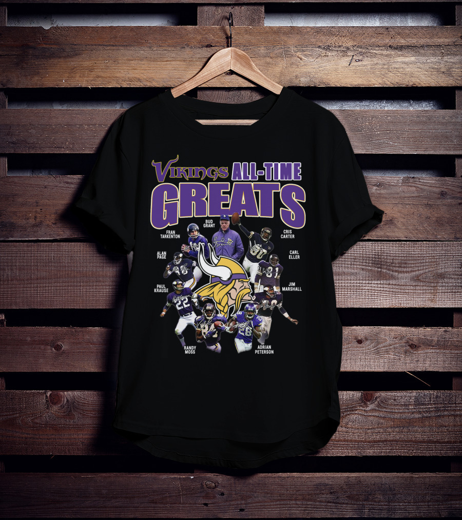 Vikings All-Time Greats Fran Tarkenton Bud Grant Cris Carter Alan Page Paul Krause Randy Moss Adrian Peterson Carl Eller Jim Marshall T-Shirt