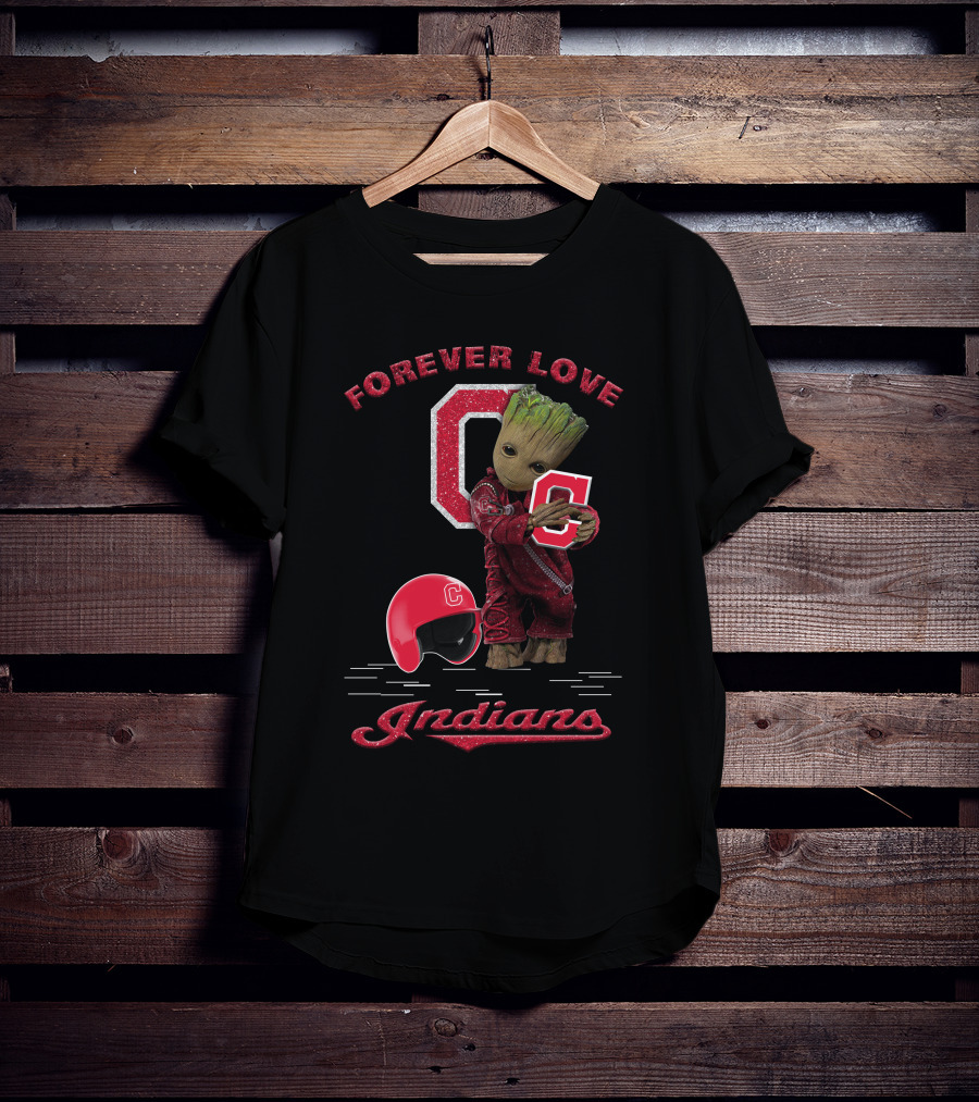 Forever Love Groot Cleveland Indians MLB Fans T-Shirt