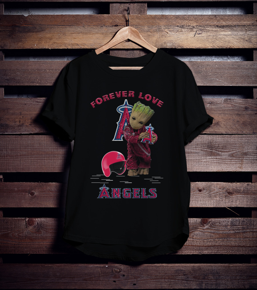 Forever Love Angels Groot Los Angeles MLB Fans T-Shirt