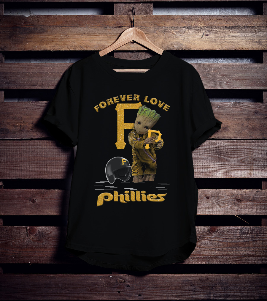 Forever Love Groot Phillies MLB Football Fans T-Shirt