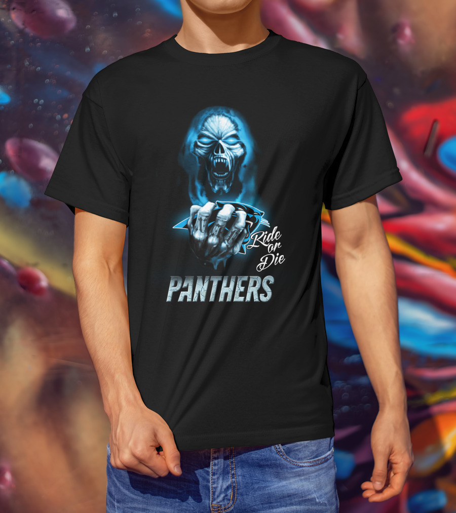 Carolina Panthers Ride Or Die Nfl 146 Hd0005 T-Shirt