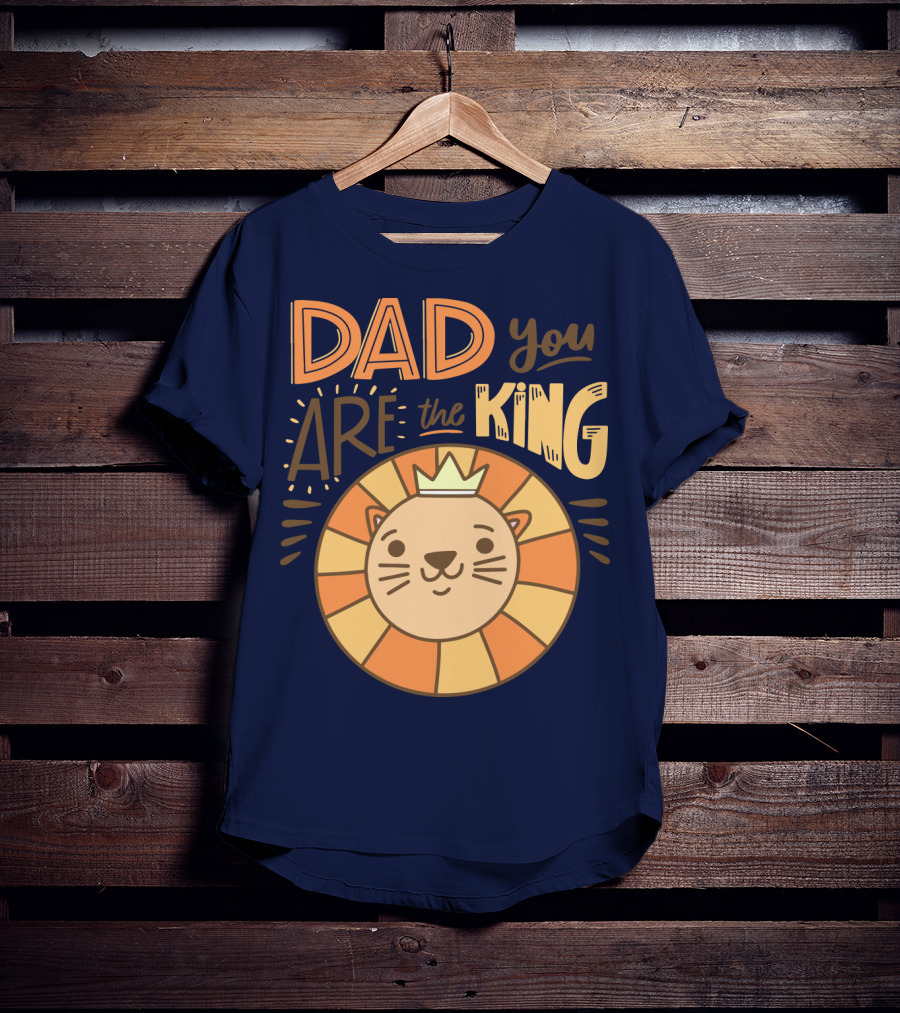 Dad You Are The King Lion With Crown T-Shirt