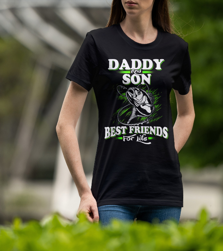 Daddy And Son Best Friends For Life Fishing Adventure T-Shirt