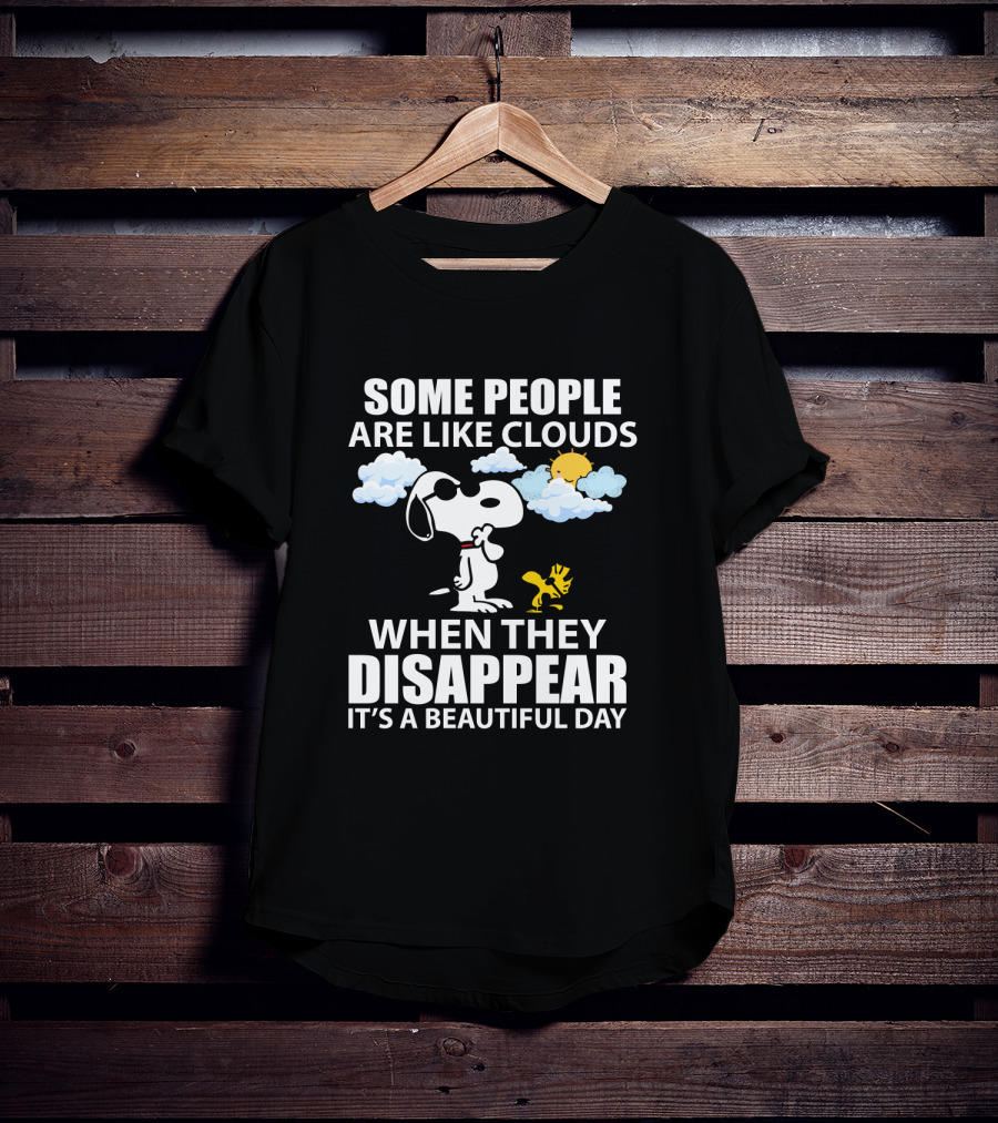 Some People Are Like Clouds When They Disappear It's A Beautiful Day Snoopy Woodstock Peanuts T-Shirt