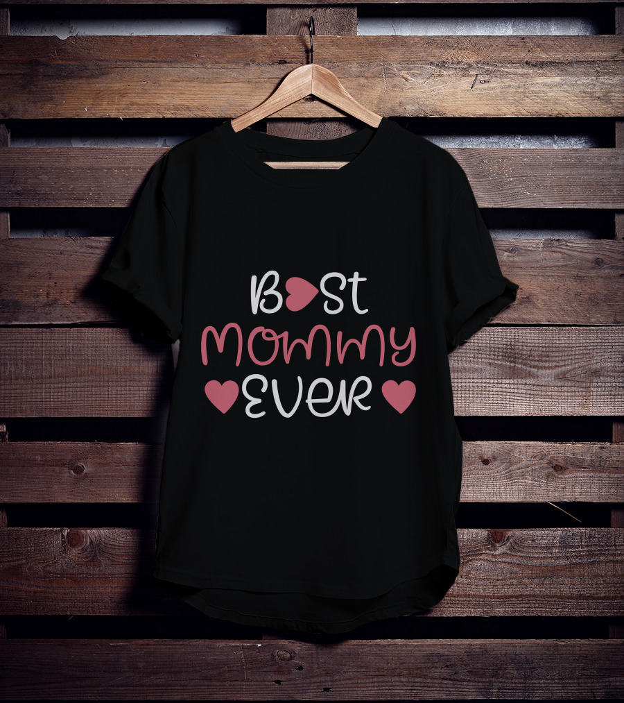 Best Mommy Ever With Hearts T-Shirt