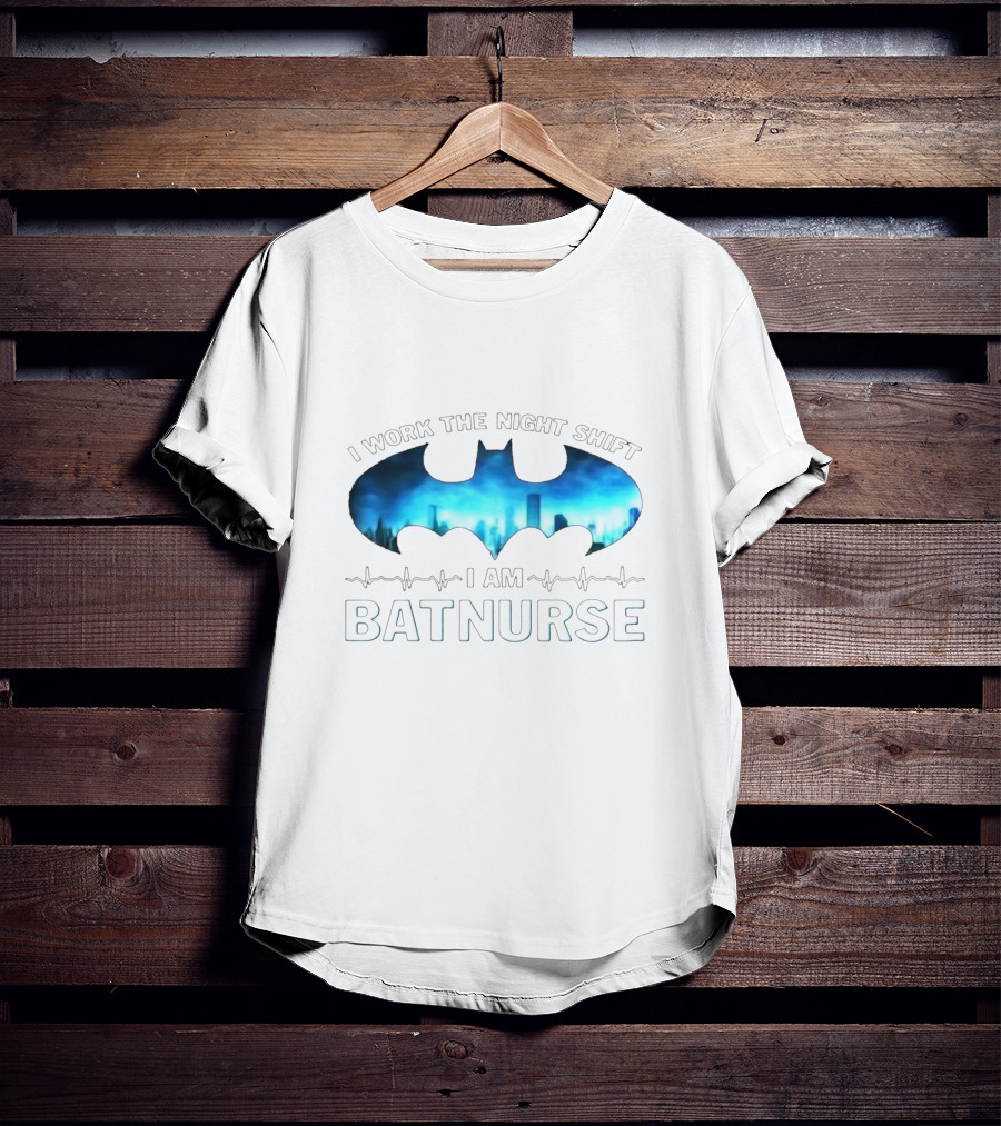 Night Shift Batnurse I Am With Bat Symbol And City Skyline T-Shirt