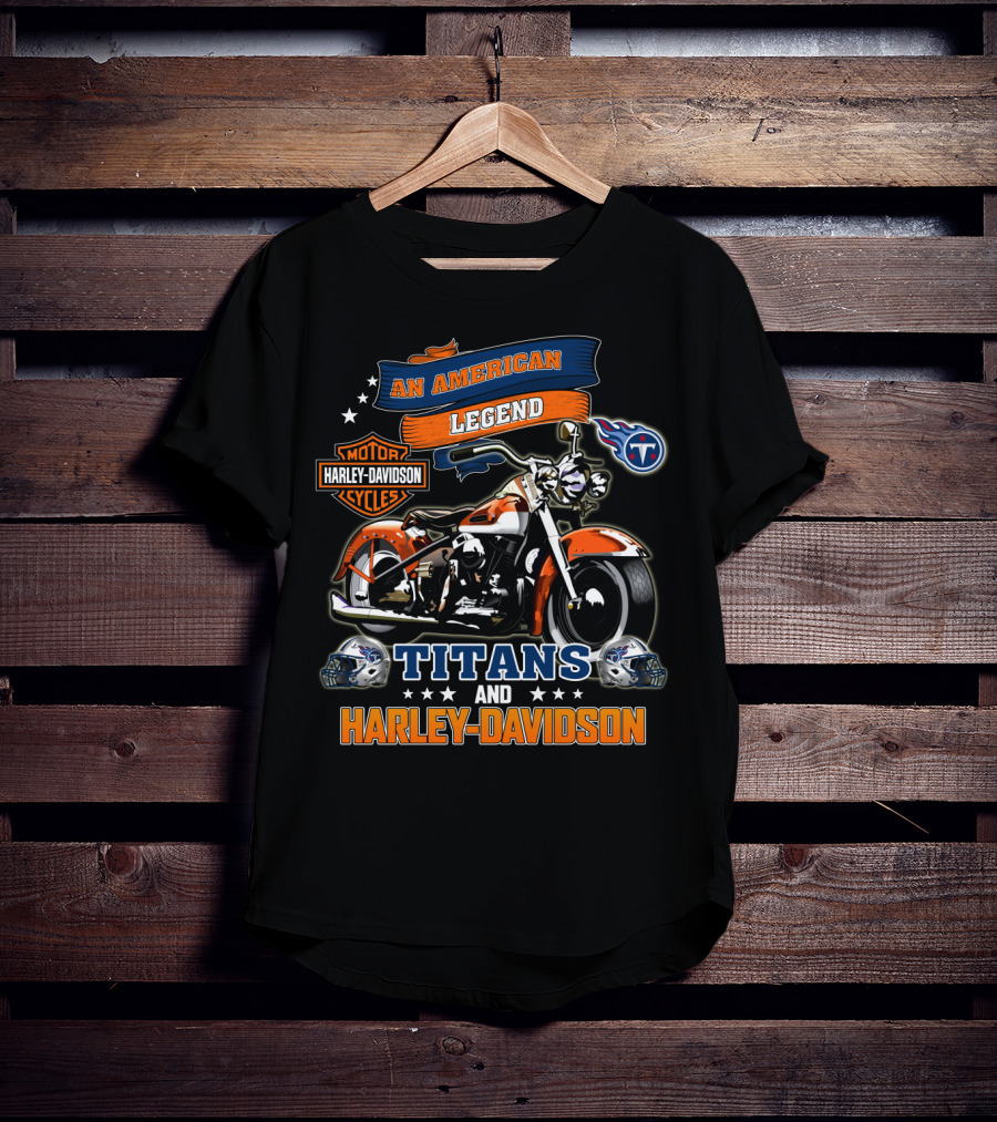 An American Legend Titans And Harley Davidson Motorcycles Nfl T-Shirt