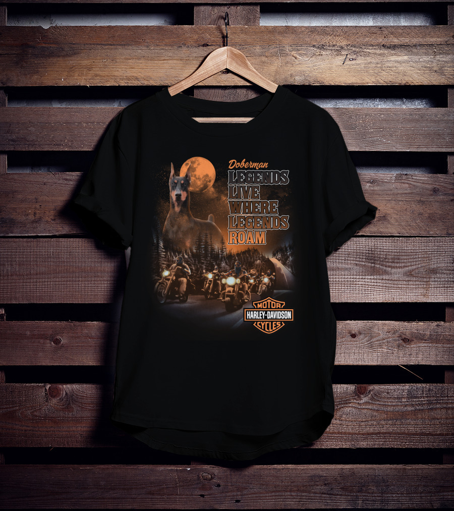 Doberman Legends Live Where Legends Roam Harley Davidson Cycles T-Shirt