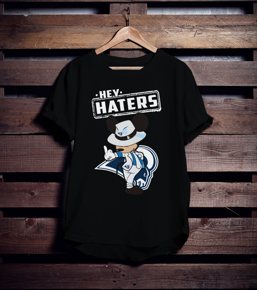 Hey Haters Rams Mascot Mickey Mouse Gangster T-Shirt
