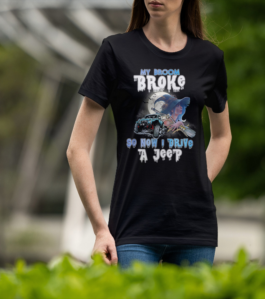 My Broom Broke Witch And Jeep Adventure With Moon And Bats T-Shirt