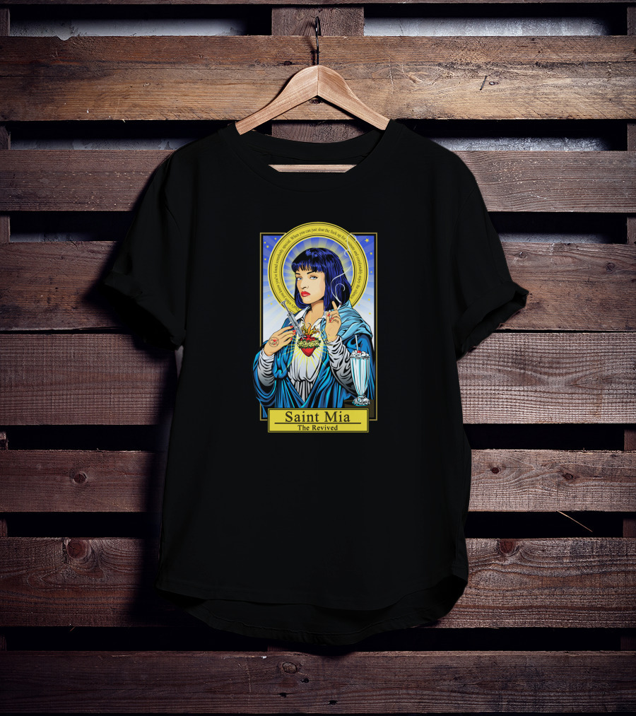 Saint Mia The Revived Pulp Fiction Icon Mia Wallace Image T-Shirt