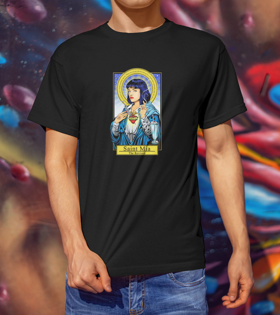 Saint Mia The Revived Pulp Fiction Icon Mia Wallace Image T-Shirt