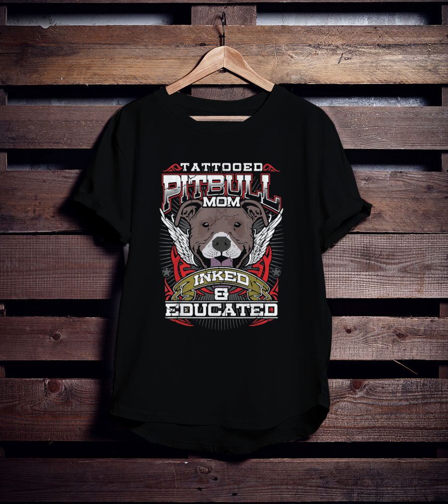 Tattooed Pitbull Mom Inked And Educated Winged Pitbull T-Shirt