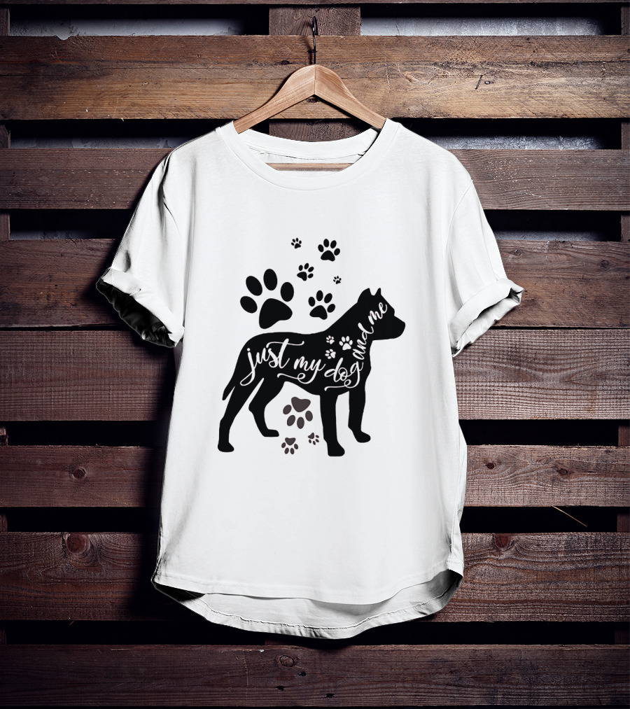 Just My Dog And Me With Paw Prints And Dog T-Shirt