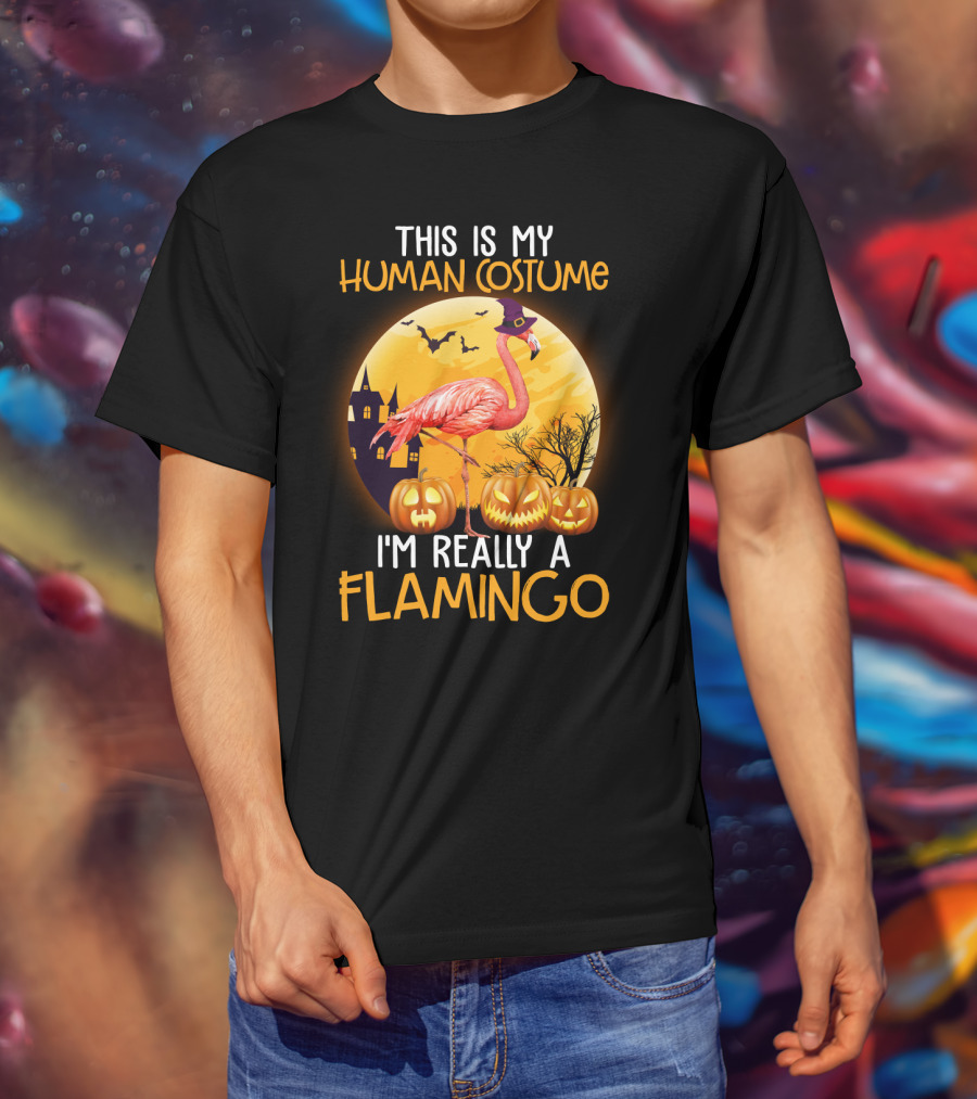 This Is My Human Costume I'm Really A Flamingo Halloween Witch With Pumpkins And Bats T-Shirt