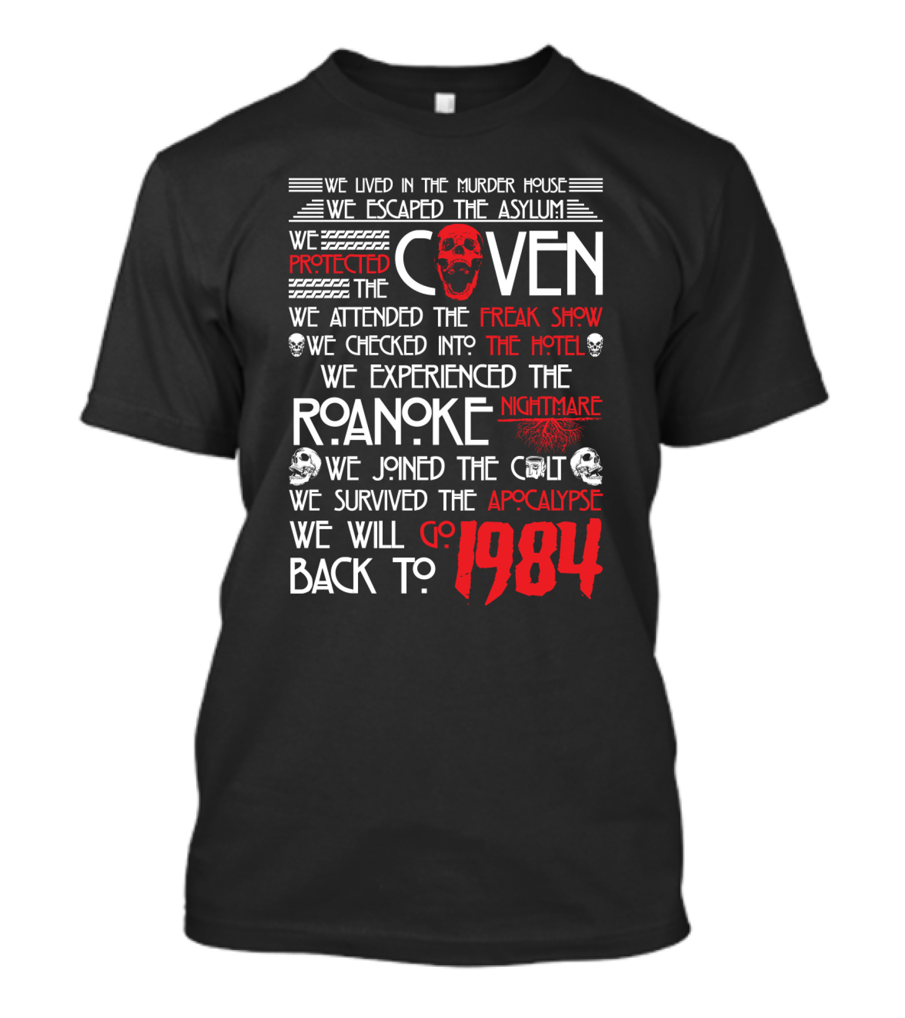 American Horror Story Journey: Murder House, Asylum, Coven, Freak Show, Hotel, Roanoke, Cult, Apocalypse, 1984 T-Shirt