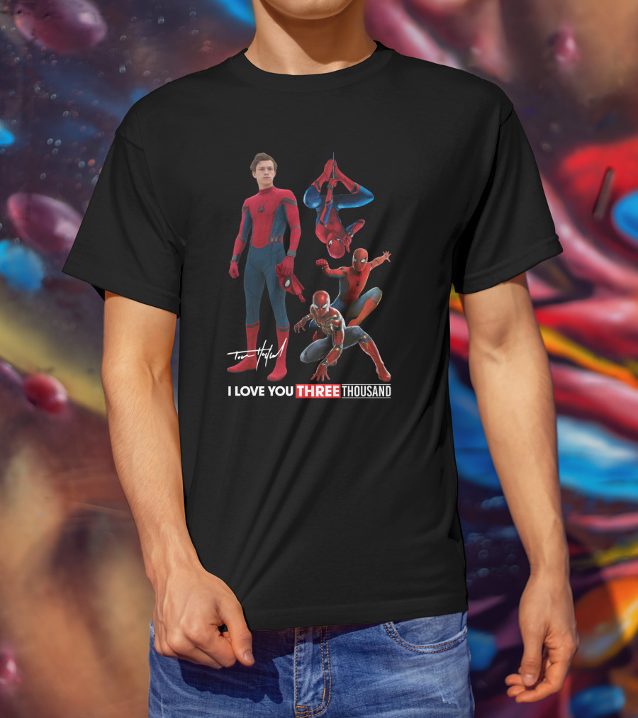 Tom Holland Spiderman I Love You Three Thousand Signature Multiple Spider Man Poses T-Shirt