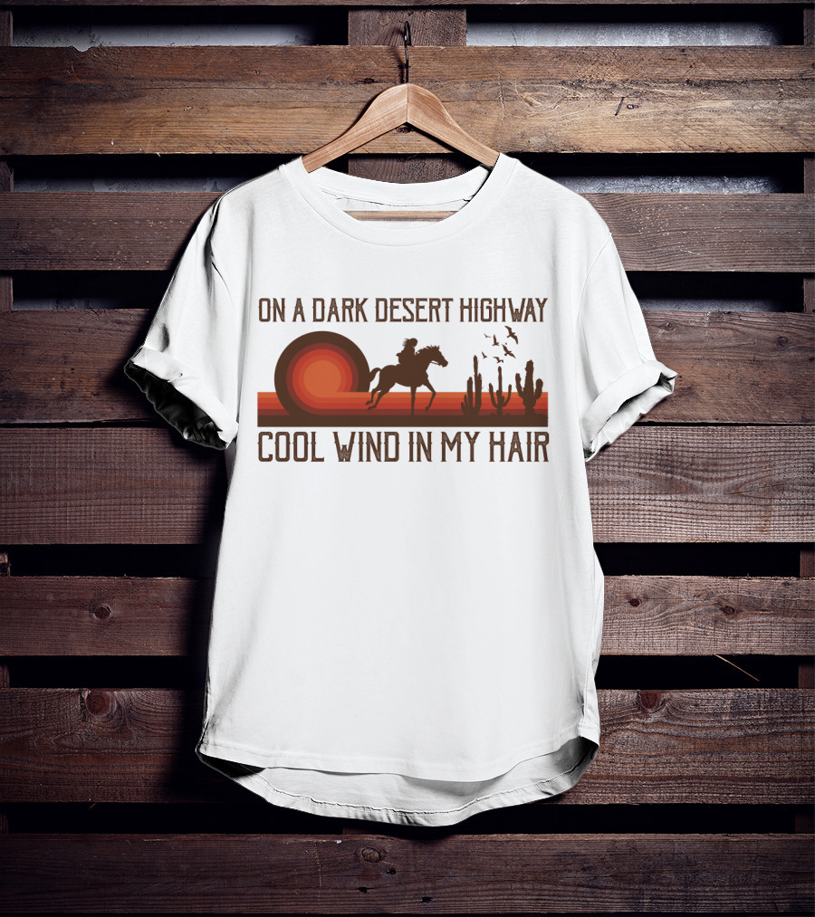 Dark Desert Highway Horse Rider Silhouette Sunset Cool Wind In My Hair T-Shirt