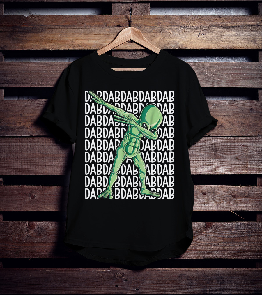 Dabbing Alien Dab Dab Dab Storm Area 51 Sarcasm Funny T-Shirt