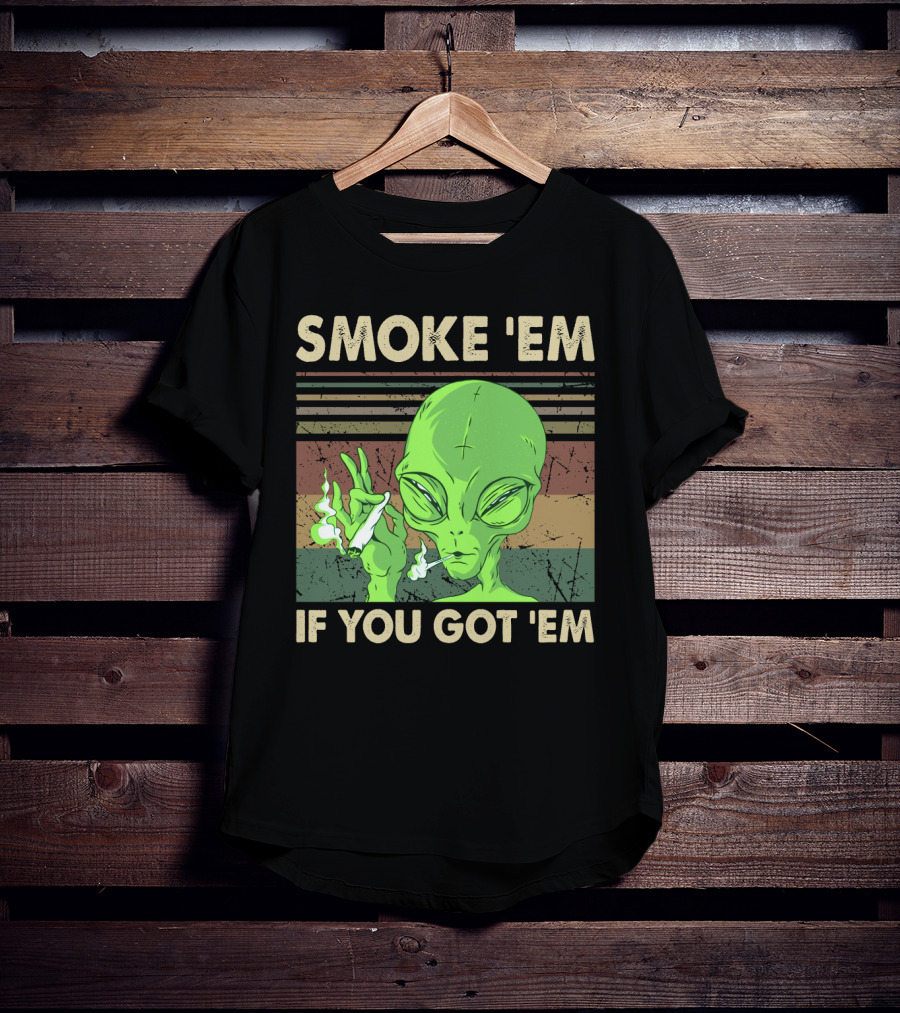 Smoke 'Em If You Got 'Em Green Alien Smoking With Retro Stripes T-Shirt