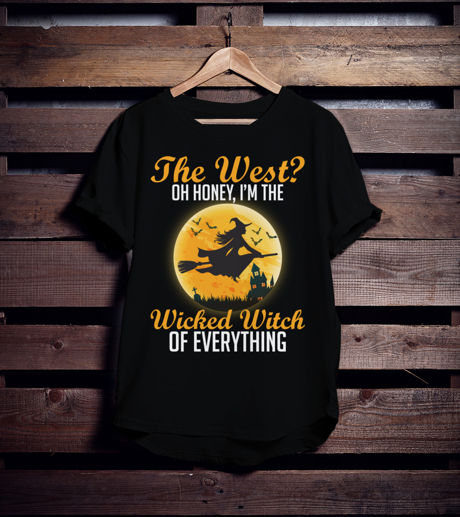 The West Oh Honey I'm The Wicked Witch Silhouette Flying On Broom Halloween Moon Scene T-Shirt