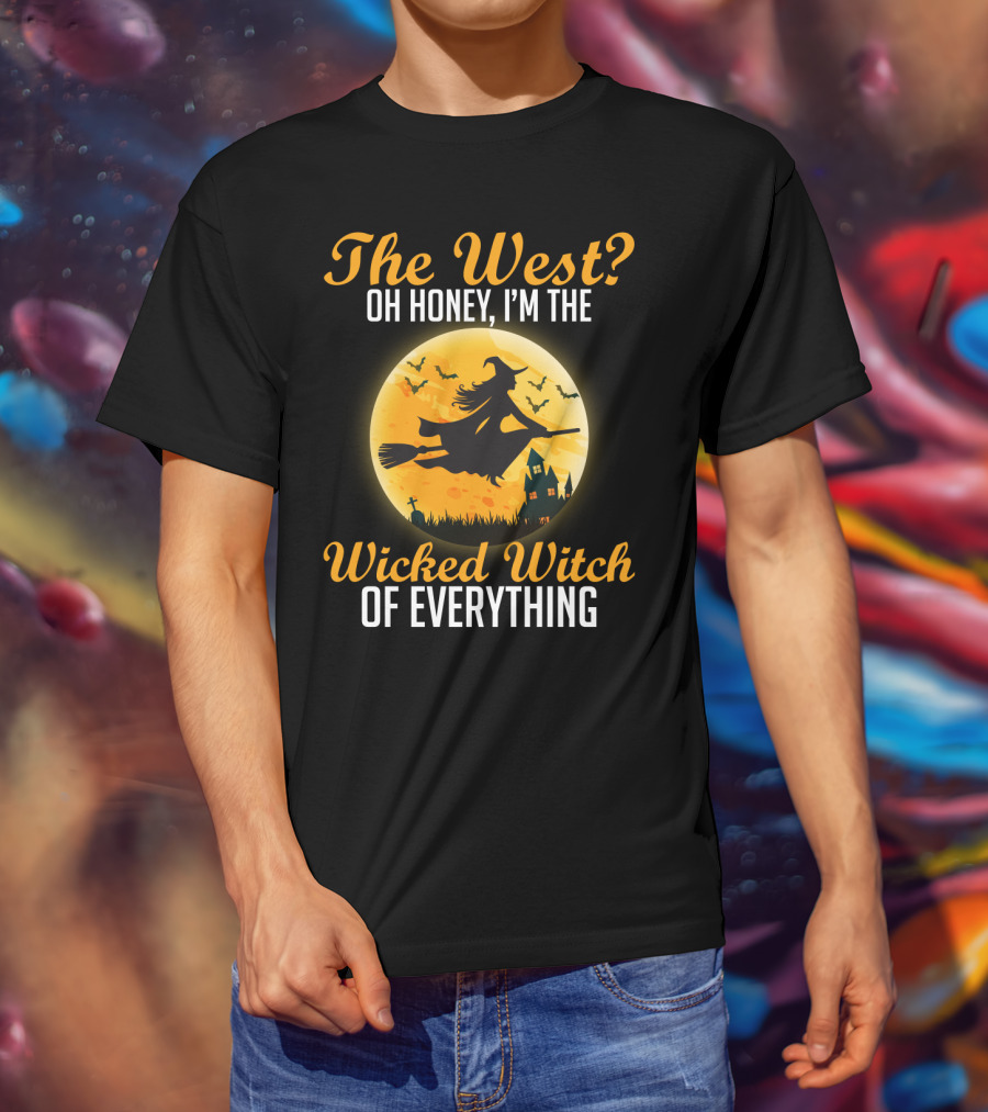 The West Oh Honey I'm The Wicked Witch Silhouette Flying On Broom Halloween Moon Scene T-Shirt