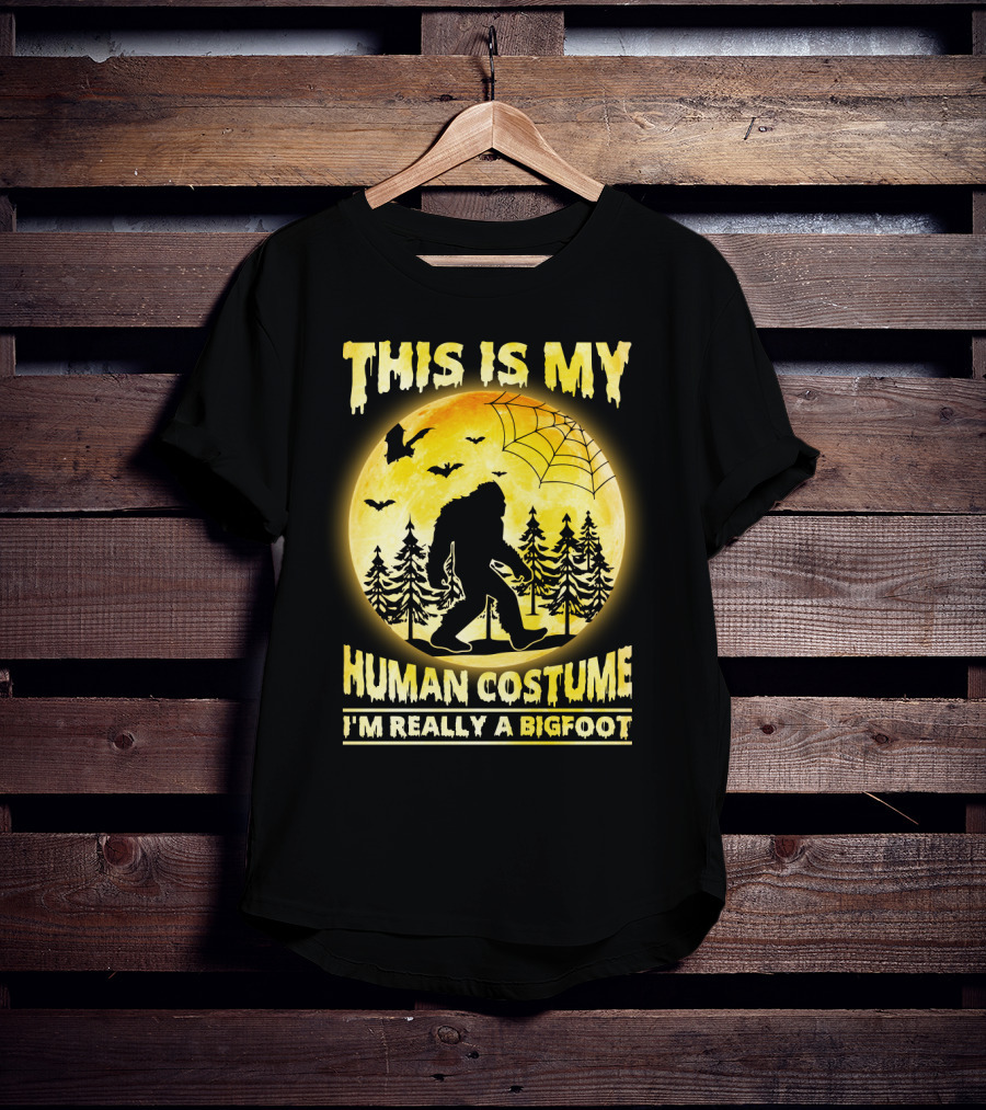 Bigfoot Silhouette In Moonlit Forest With Web And Bats - This Is My Human Costume I'm Really A Bigfoot T-Shirt