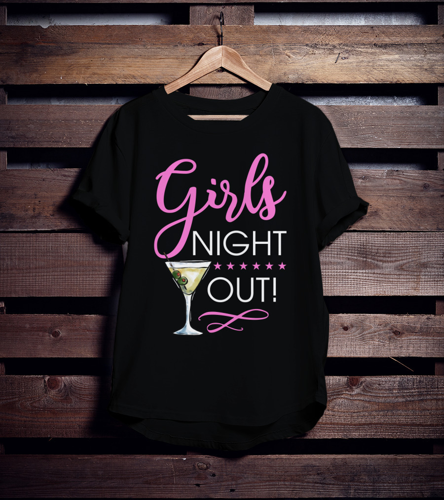 Girls Night Out Martini Cocktail Fun T-Shirt