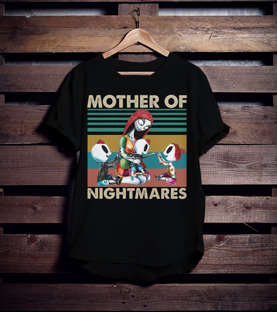 Mother Of Nightmares Sally Vintage Halloween Funny Moms T-Shirt