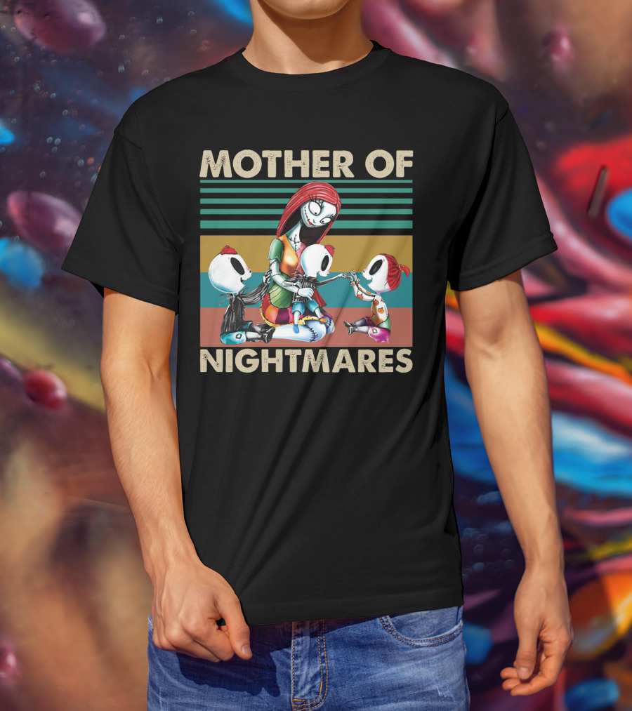 Mother Of Nightmares Sally Vintage Halloween Funny Moms T-Shirt