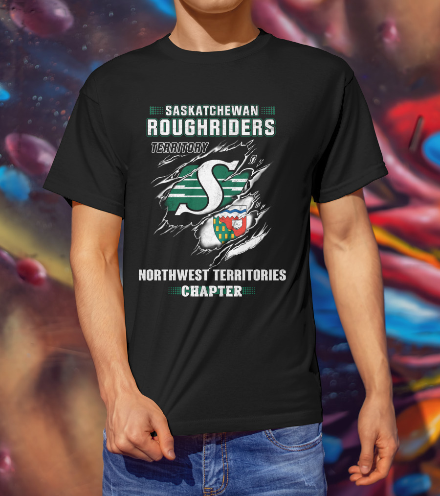 Saskatchewan Roughriders Territory Northwest Territories Chapter T-Shirt