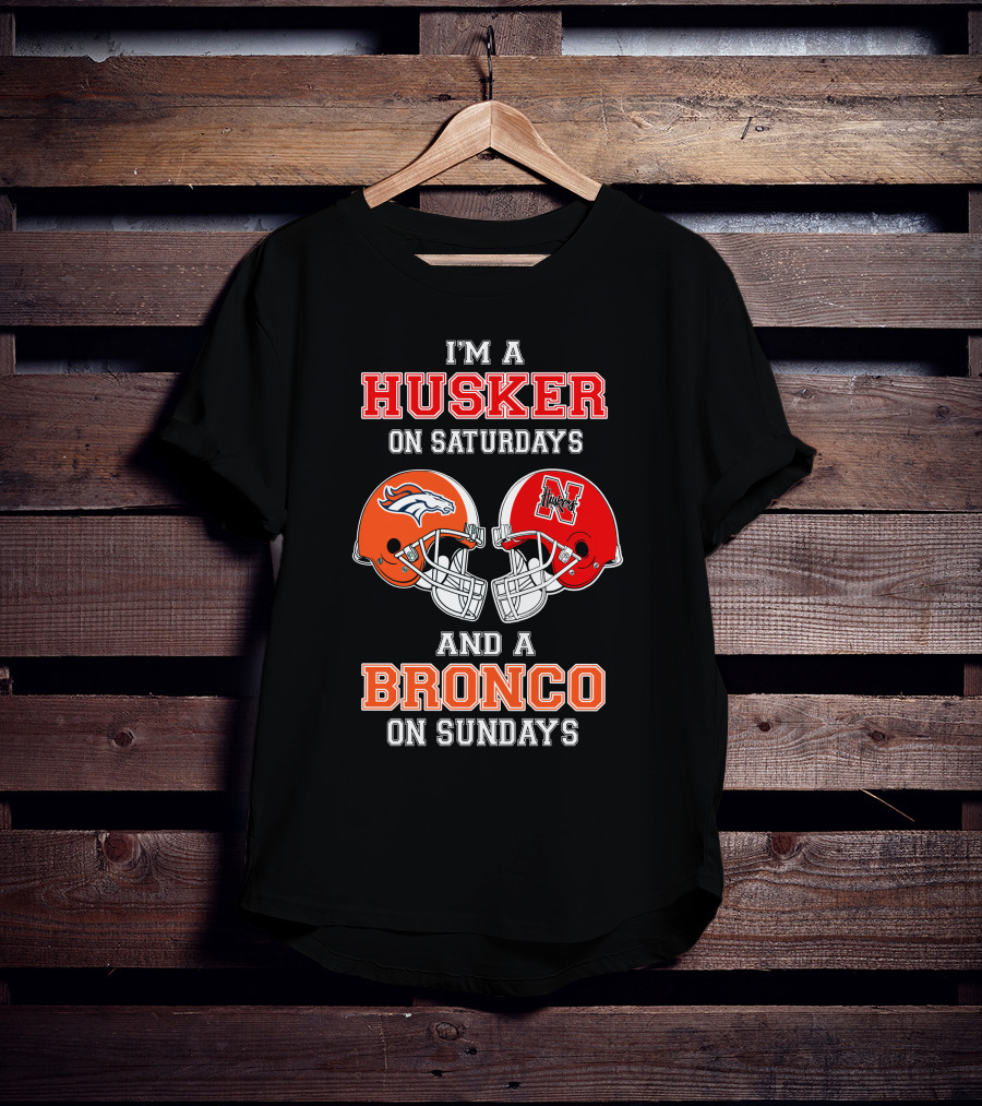 Husker On Saturdays And Bronco On Sundays Football Helmets T-Shirt