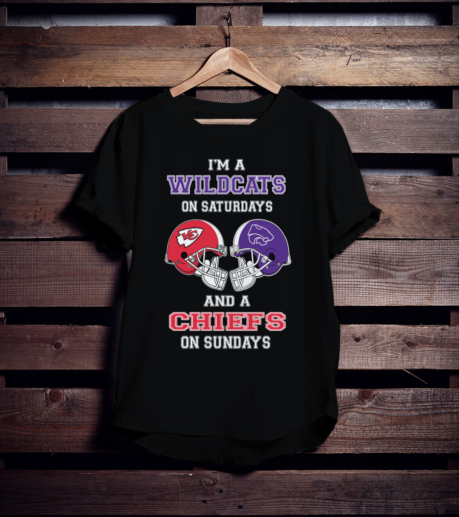 I'm A Wildcats On Saturdays And A Chiefs On Sundays T-Shirt