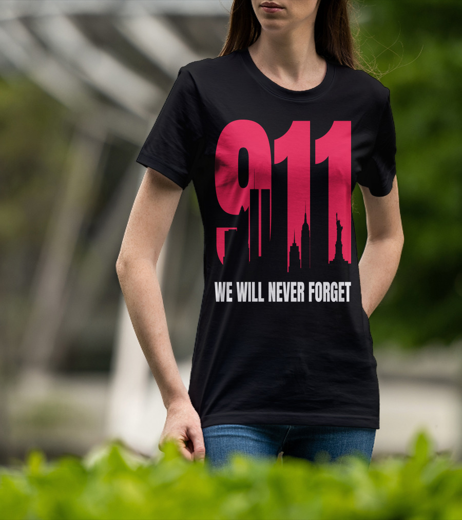 9.11 We Will Never Forget Patriot Day Skyline T-Shirt