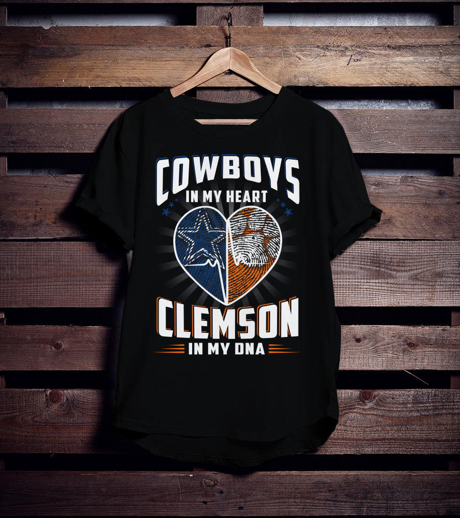 Cowboys In My Heart Clemson In My Dna T-Shirt