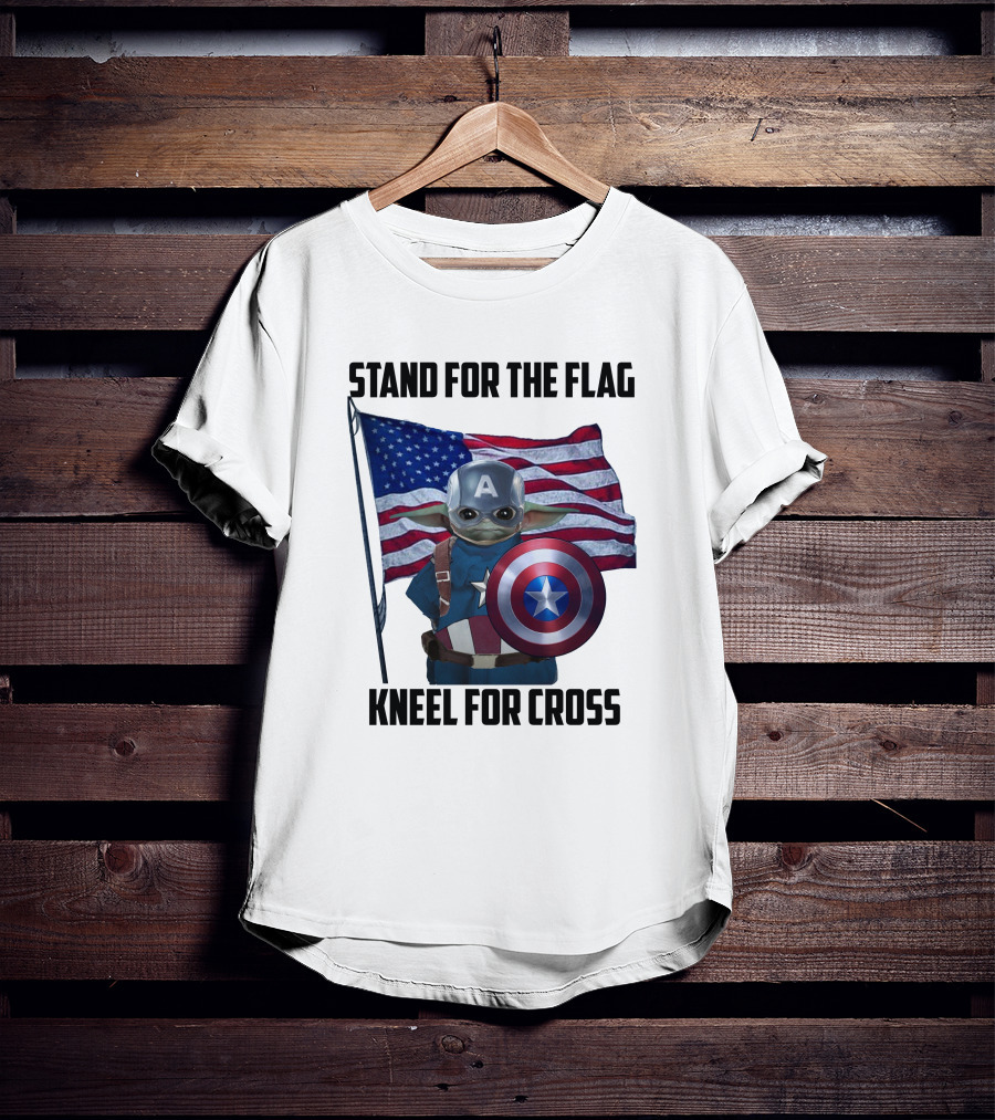 Stand For The Flag Kneel For Cross Grogu Captain America Shield American Flag T-Shirt