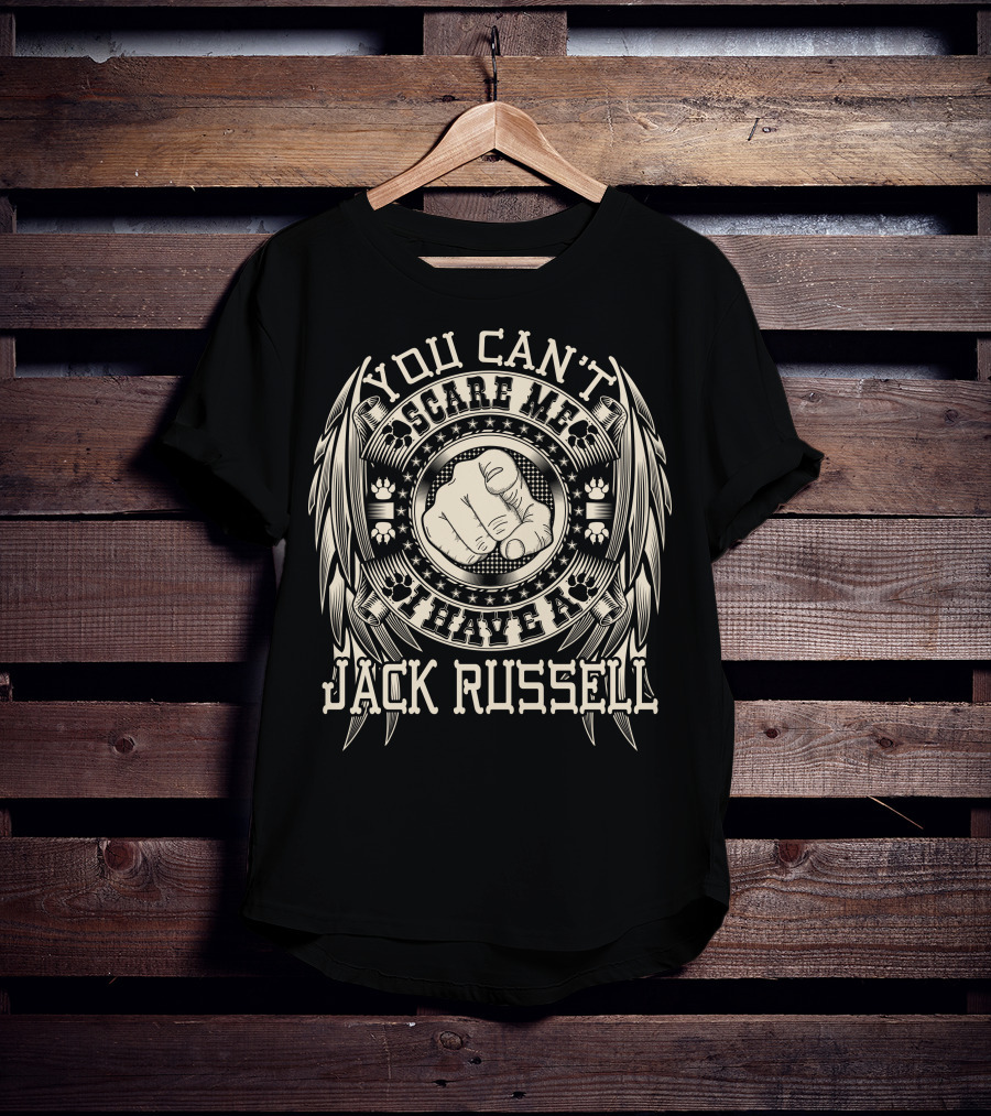 You Can't Scare Me I Have A Jack Russell Vintage Style Winged T-Shirt